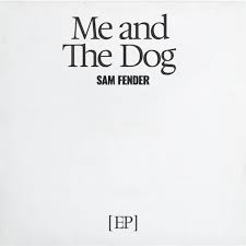 Me & The Dog (RSD Vinyl)